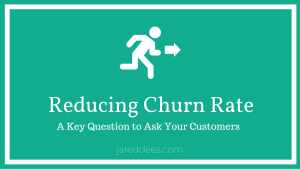Reducing Churn Rate