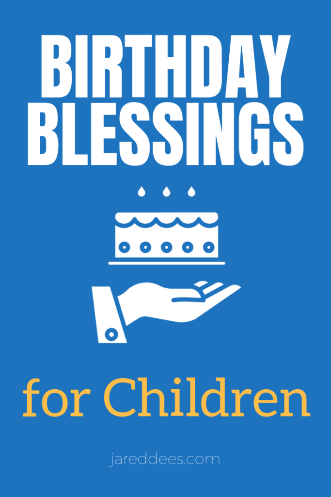 Birthday Blessing for a Child