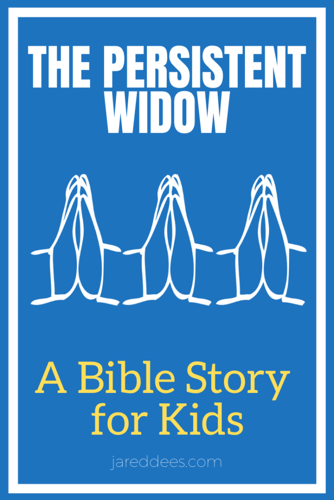 Parable of the Persistent Widow: Bible Story for Kids
