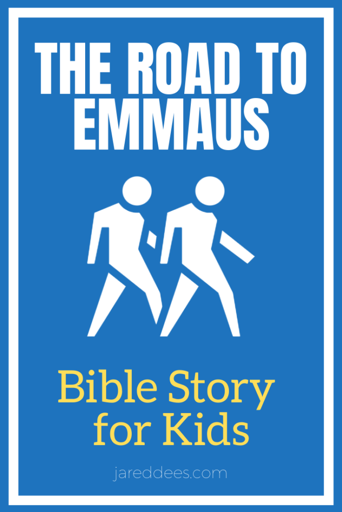 Road to Emmaus Bible Story for Kids