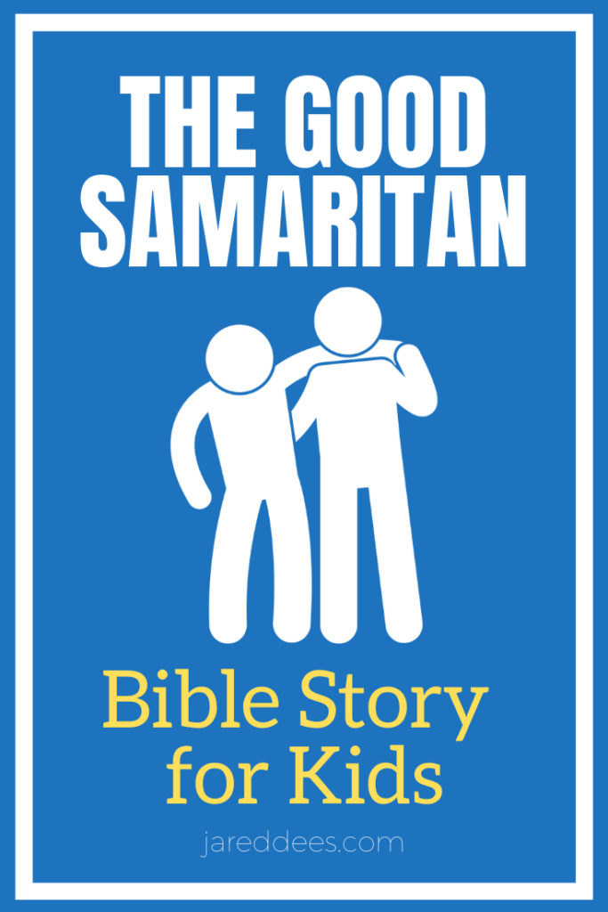 Good Samaritan Bible Story for Kids