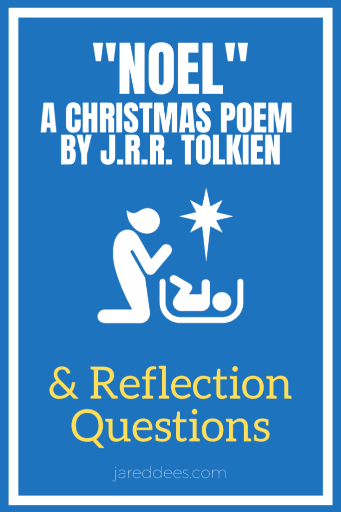 Noel: A Christmas Poem by JRR Tolkien